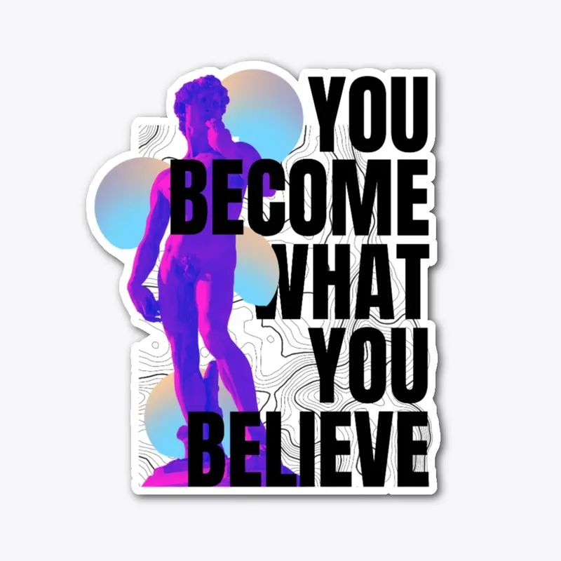 Become What You Believe - Lite